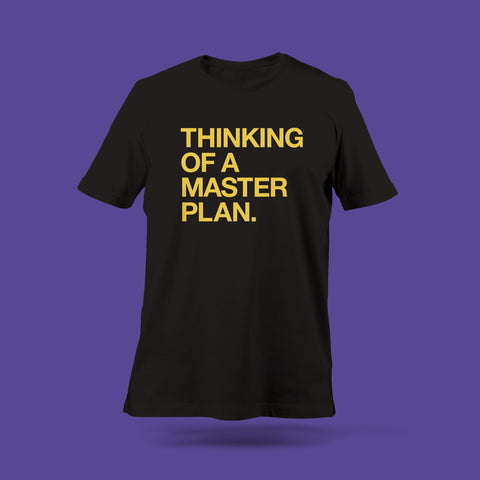 Thinking Of A Masterplan