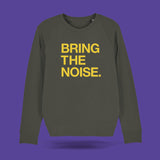 Bring The Noise Sweatshirt Khaki