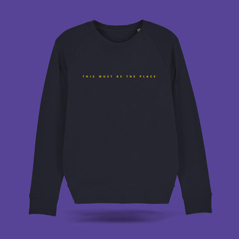 This Must Be The Place Sweatshirt Navy